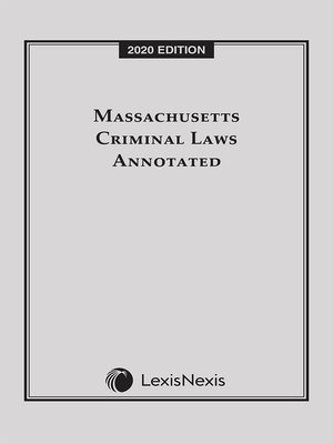 cover image of Massachusetts Criminal Laws Annotated